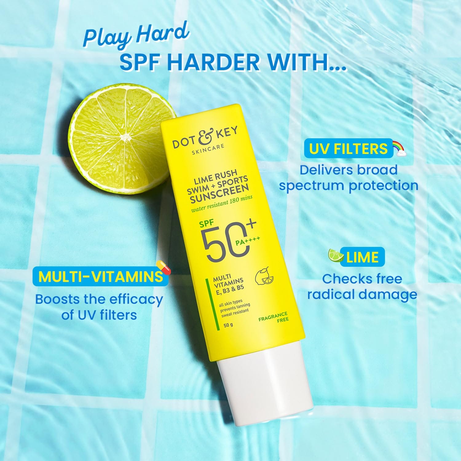 Dot & Key Lime Rush Swim + Sports Sunscreen, In-Vivo Tested SPF 50+ PA++++ | 50g